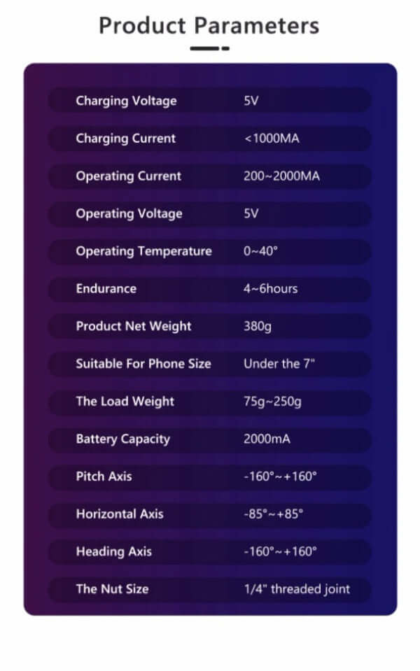 Handheld phone stabilizer for filming technical specifications including battery, weight, and axis rotation